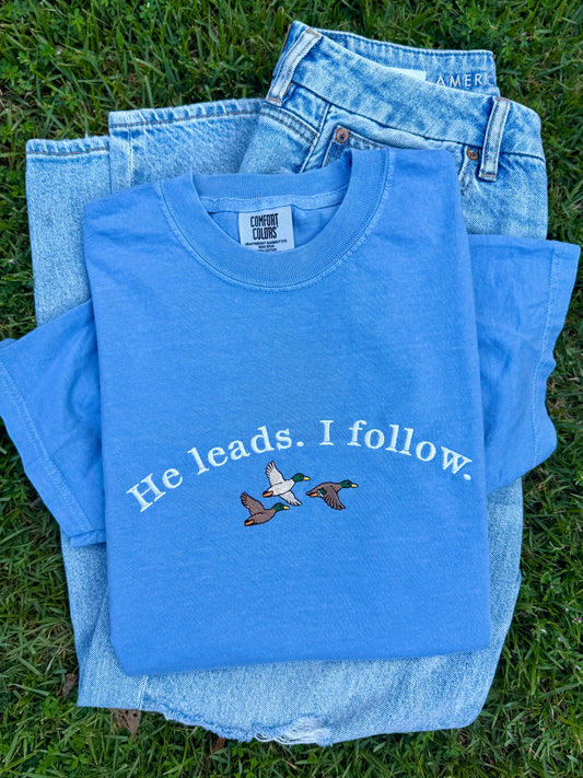 He Leads.I follow.
